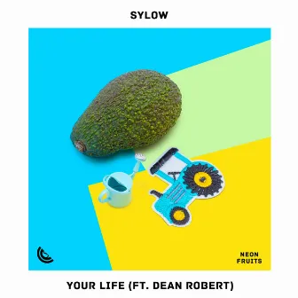 Your Life (feat. Dean Robert) by Sylow