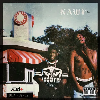 Nawf - EP by A.Dd+