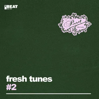 #2 by Fresh Tunes