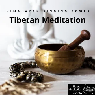 Himalayan Singing Bowls: Tibetan Meditation by Tibetan Meditation