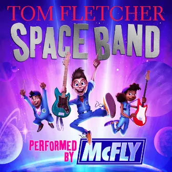 Space Band by Tom Fletcher