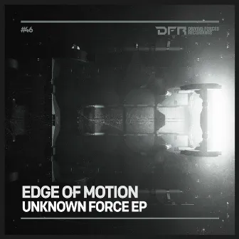 Unknown Force EP by Edge Of Motion