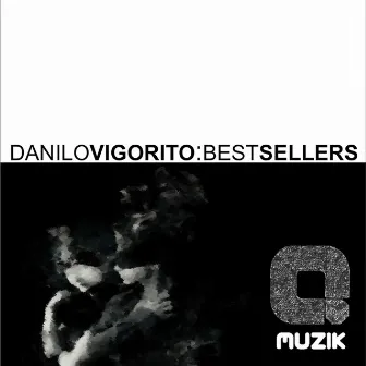 Bestsellers by Danilo Vigorito