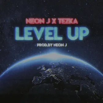 Level Up by Neon J