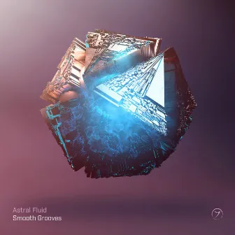 Smooth Grooves by Astral Fluid