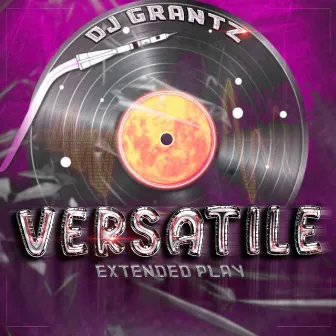 Versatile by Dj Grantz