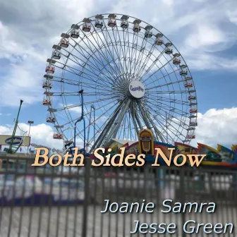 Both Sides Now by Joanie Samra