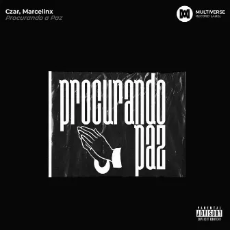 Procurando a Paz by Czar