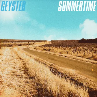 Summertime by Geyster