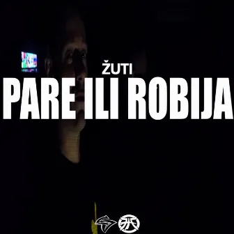 Pare Ili Robija by Zuti