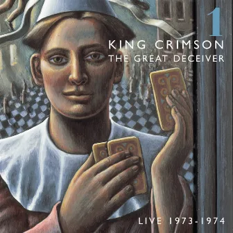 The Great Deceiver (Pt. I) by King Crimson