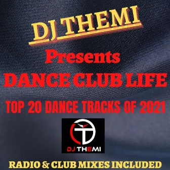 Dance Club Life by DJ Themi