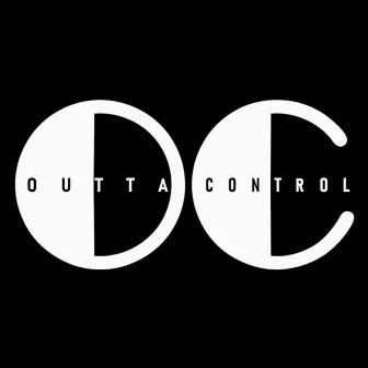 Outta Control by Unknown Artist