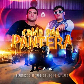 Como Una Pantera by Hermanos Siqueiros