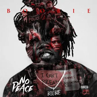 No Peace by Boobie