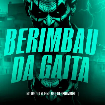 Berimbau da Gaita by MC Iraqui ZL