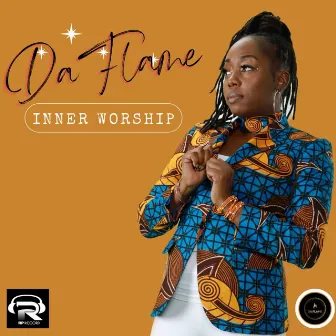 Inner Worship by Da' Flame