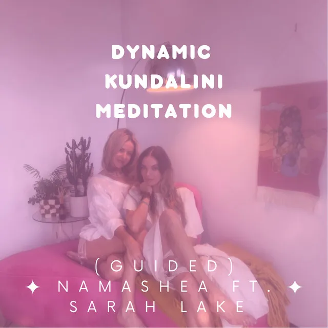 Dynamic Kundalini Meditation Guided