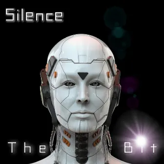 The Bit by Silence