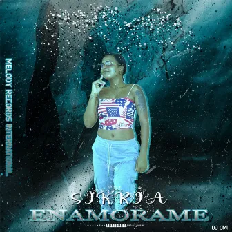 Enamorame by Melody Records International