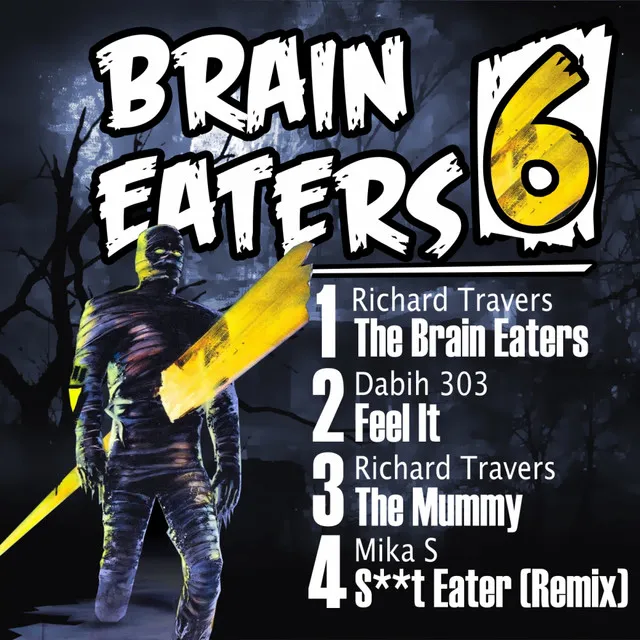 The Brain Eaters - Original Mix