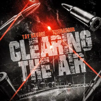 CLEARING THE AIR by Tay Savage