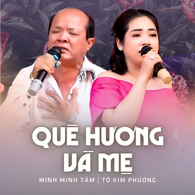 Quê Hương Và Mẹ