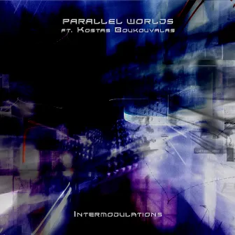 Intermodulations by Parallel Worlds