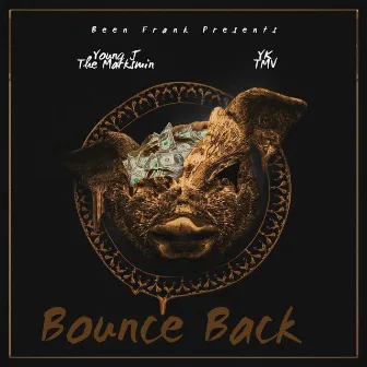 Bounce Back by YK-TMV