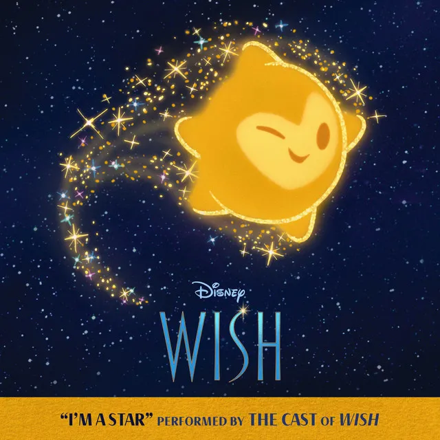 I'm A Star - From "Wish"