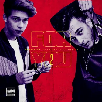 For You by Ricky Garcia