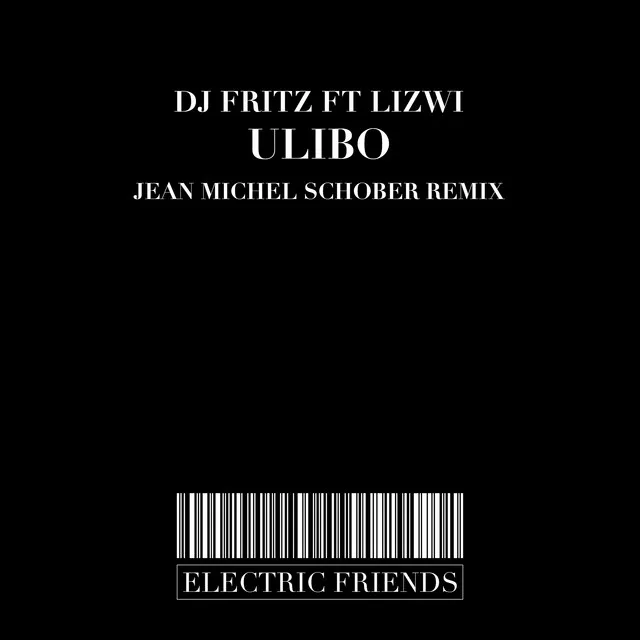 Ulibo Feat Lizwi - Jean Michel Schober Remix