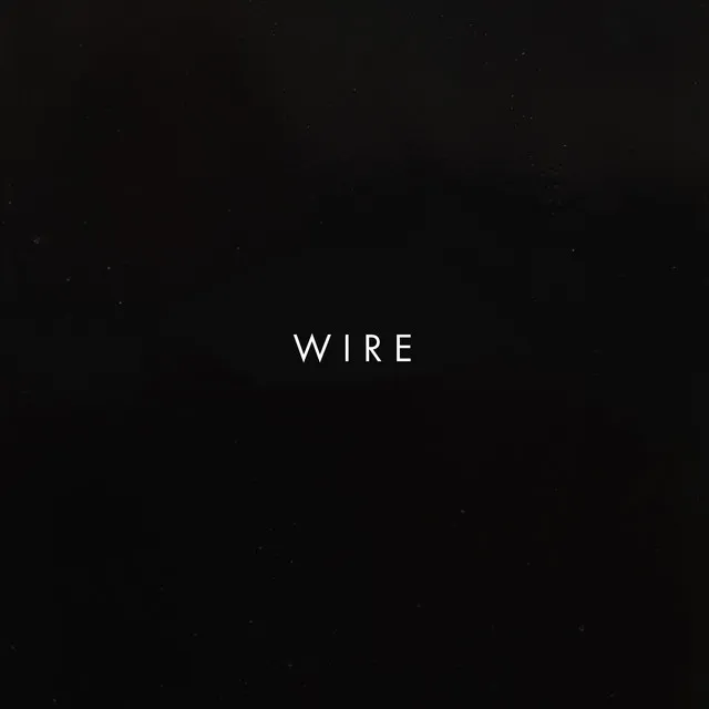 Wire