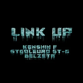 LINK UP by Kenshin F