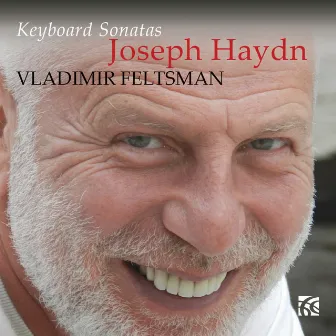 Haydn: Keyboard Sonatas by Vladimir Feltsman