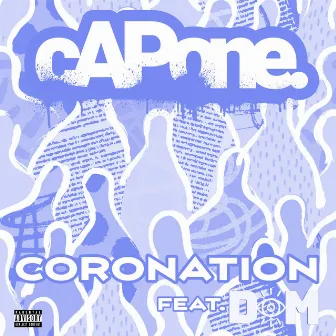 Coronation by cAPone