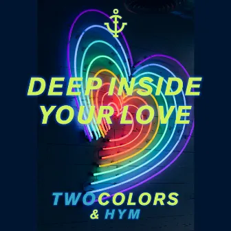 Deep Inside Your Love by HYM