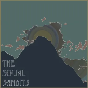 The Social Bandits by The Social Bandits