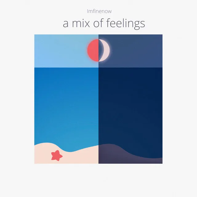 A Mix of Feelings