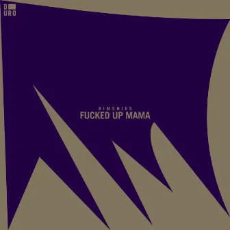 Fucked Up Mama by Kimshies