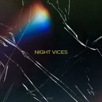 Night Vices by Poe