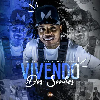 Vivendo dos Sonhos by A.R No Beat