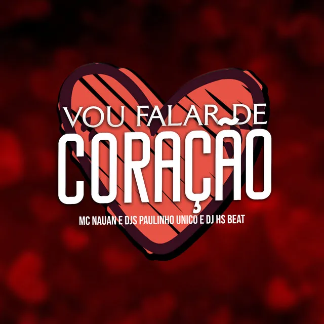 Vou Falar de Coração