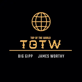 TOTW by Big Gipp