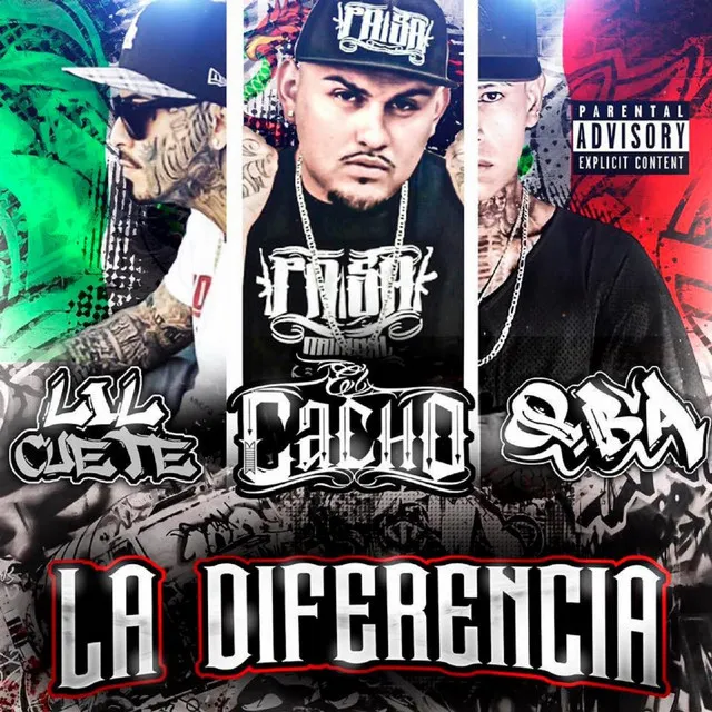 La Diferencia (feat. Lil Cuete & Qba)