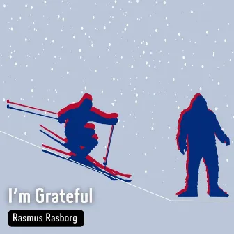 I'm Grateful by Rasmus Rasborg