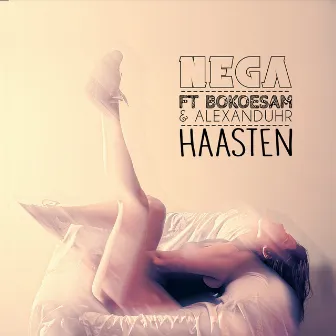 Haasten (feat. Bokoesam & Alexanduhr) by Nega