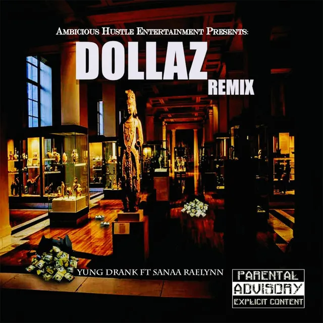 Dollaz (Remix)