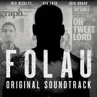 Folau (Original Soundtrack) by Josh Hogan