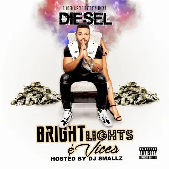 Bright Lights and Vices by Diesel